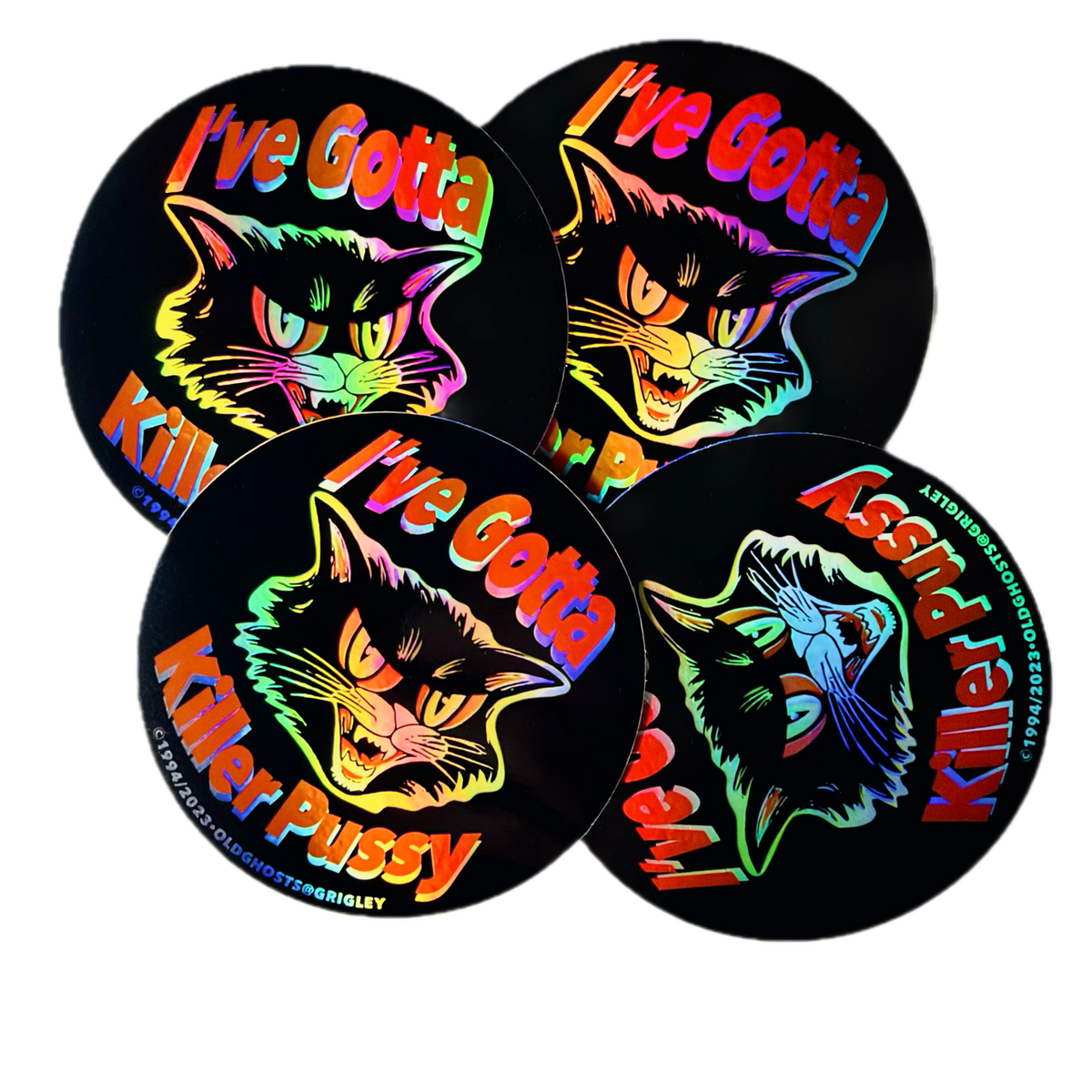 Old Ghosts Designs Gotta Killer Pussy 3" Round Holographic Decals 1994-2023