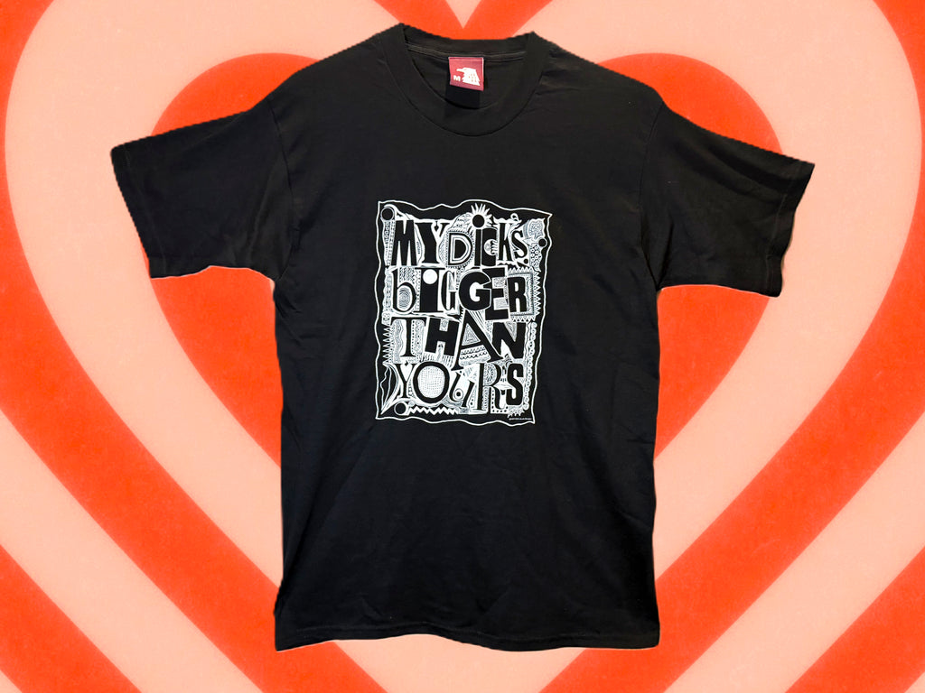 Old Ghosts Vintage "My Dick Is" Perfect Condition Dead-Stock Blk Tee circa 1989
