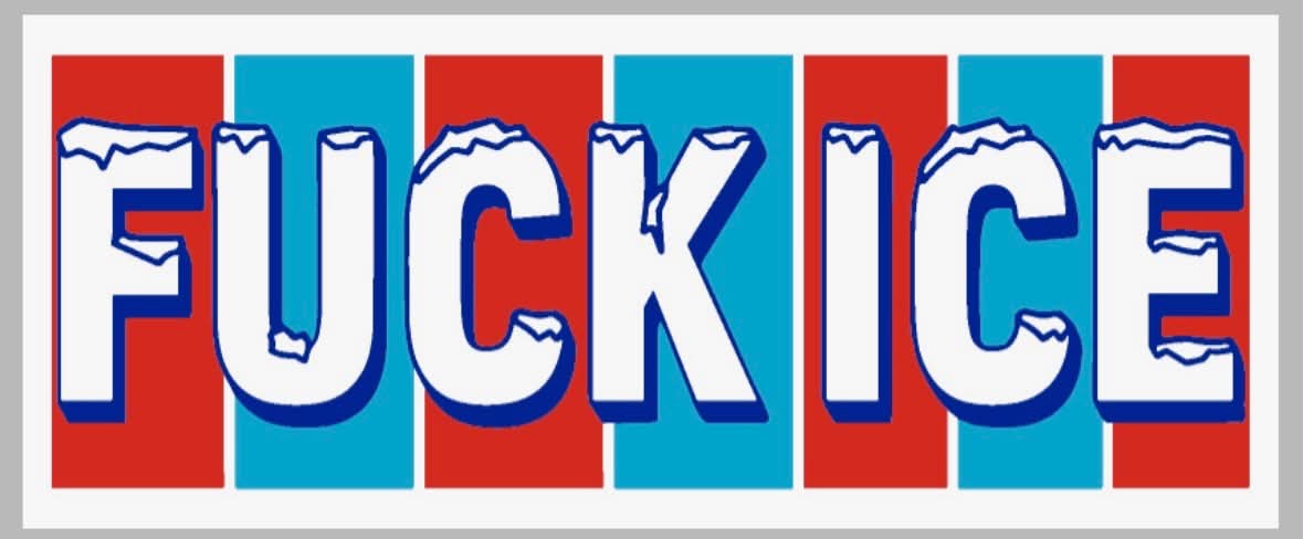 FUCK ICE Stickers 2026 A Homie Product