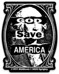 God Save America Dye Cut Stickers 1991 B&W 3 Inches