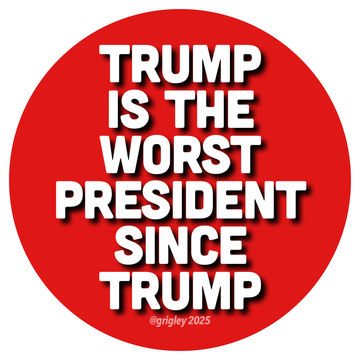 OGD Meme Theft Ring, Inc• The WORST 3" Round RED Stickers 2025