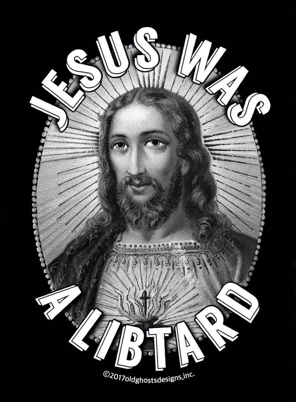 Jesus Was A Libtard Black Short Sleeve Tee Shirts 2017