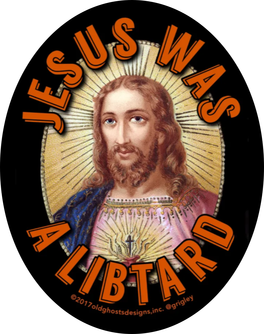 Jesus Was A Libtard as a Colorful Tote Bag 2017