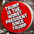 The Worst President Ever Red Sticker